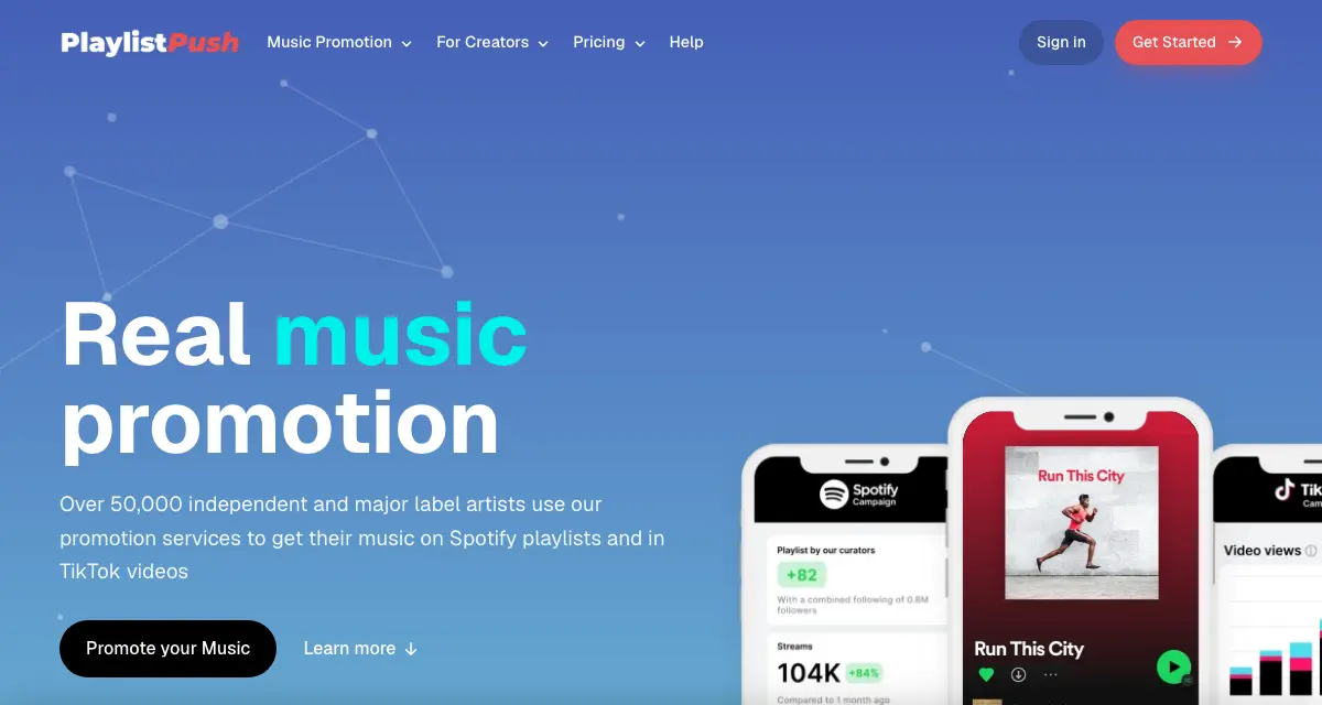 Playlist Push homepage headed Real music promotion, saying over 50,000 artists use it for Spotify playlists and TikTok videos